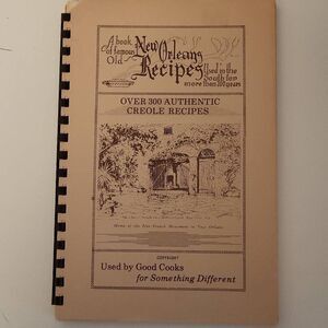 A book of famous Old New Orleans Recipes